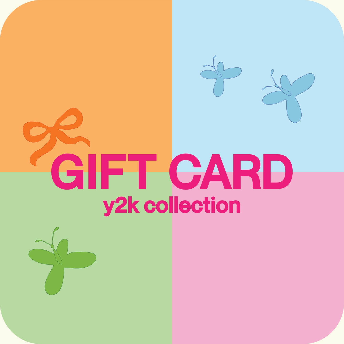 Y2K Collection - Gift Card